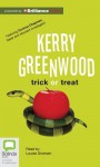 Trick Or Treat - Kerry Greenwood, Louise Siversen