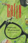 Green - Frances Sherwood