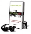 The Either/Or Investor: How to Succeed in Global Investing, One Decision at a Time - Clark Winter, Stephen Hoye