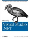 Mastering Visual Studio .Net - Ian Griffiths, Ian Griffiths, Jon Flanders