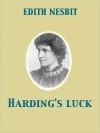 Harding's Luck - E. Nesbit, H.R. Millar