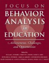 Focus on Behavior Analysis in Education: Achievements, Challenges, & Opportunities - Timothy E. Heron