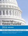 Prentice Hall's Federal Taxation 2014 Individuals - Timothy J. Rupert, Thomas R. Pope, Kenneth E. Anderson