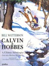 Calvin & Hobbes - A Última Antologia (Calvin & Hobbes) - Bill Watterson, Ana Falcão Bastos, Gonçalo Terra