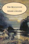 The Moonstone - Wilkie Collins