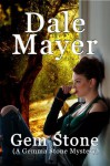 Gem Stone: A Gemma Stone Mystery - Dale Mayer