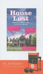 House Lust: America's Obsession with Our Homes - Daniel McGinn, David Drummond