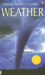 Weather Spotter's Guide: Internet Referenced (Spotter's Guide) - Alastair Smith, Phillip Clarke