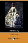 The Runaway (Dodo Press) - Hannah Cowley