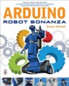 Arduino Robot Bonanza - Gordon McComb