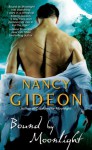 Bound By Moonlight - Nancy Gideon