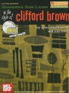 Essential Jazz Lines in the Style of Clifford Brown, E-Flat Instruments Edition [With CD] - Corey Christiansen