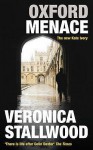 Oxford Menace (Kate Ivory #13) - Veronica Stallwood