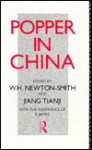 Popper in China - William H. Newton-Smith, E. James, Jiang Tianji