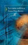 La carta esférica (Spanish Edition) - Arturo Pérez-Reverte