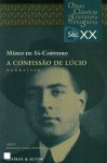 A Confissão de Lúcio - Mário de Sá-Carneiro