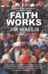 Faith Works - Jim Wallis