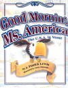 Good Morning Ms. Amercia - J. Patrick Lewis, Mark Clapsadle