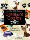 Creature Cozies - Jill M. Morgan