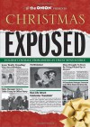 The Onion Presents: Christmas Exposed (Onion Ad Nauseam) - The Onion