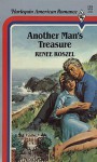 Another Man's Treasure (Harlequin American Romance #129) - Renee Roszel