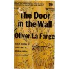 The Door in the Wall - Oliver La Farge