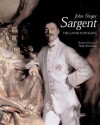 John Singer Sargent: The Later Portraits; Complete Paintings: Volume III - Richard Ormond, Elaine Kilmurray