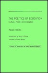 The Politics of Education - Paulo Freire