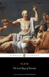 The Last Days of Socrates (Penguin Classics) - Plato, C.J. Rowe, Christopher Rowe