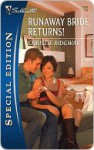 Runaway Bride Returns! - Christie Ridgway