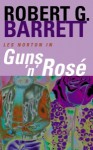 Guns 'N' Rose - Robert G. Barrett