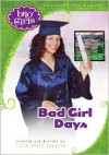 Bad Girl Days - Lissa Halls Johnson