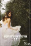 The Roots of the Olive Tree - Courtney Miller Santo