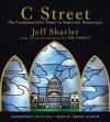 C Street: The Fundamentalist Threat to American Democracy - Jeff Sharlet, Jeremy Guskin