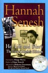 Hannah Senesh: Her Life and Diary - Hannah Senesh, Marge Piercy, Eitan Senesh