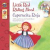 Little Red Riding Hood, Grades PK - 3: Caperucita Roja (Keepsake Stories) - Candice F. Ransom, Tammie Speer Lyon