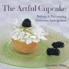 The Artful Cupcake - Marcianne Miller