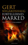 Fortellernes marked - Gert Nygårdshaug