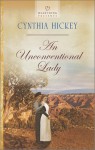 An Unconventional Lady - Cynthia Hickey