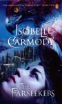 The Farseekers: Obernewtyn Chronicles - Isobelle Carmody