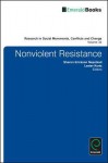 Nonviolent Resistance - Sharon Erickson Nepstead, Lester Kurtz