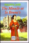 The Miracle at St. Bruno's - Philippa Carr