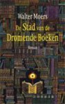 De stad van de dromende boeken - Walter Moers