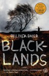 Blacklands: A Novel - Belinda Bauer