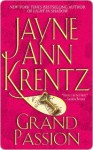 Grand Passion - Jayne Ann Krentz