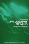 Philosophy of Mind: A Contemporary Introduction - John Heil