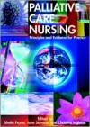 Palliative Care Nursing - Sheila Payne, Jane Seymour, Christine Ingleton