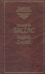 Eugénia Grandet (La Comédie Humaine #29) - Honoré de Balzac