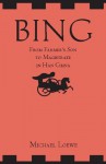 Bing - Michael Loewe