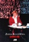 Opowieści moje - Zofia Kucówna